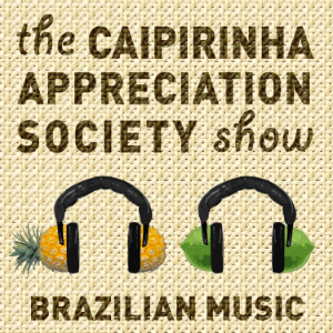 Caipirinha Appreciation Society: Brazilian music beyond the clichés-logo