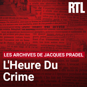 L'heure du crime : les archives de Jacques Pradel-logo