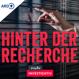 MDR Investigativ - Hinter der Recherche