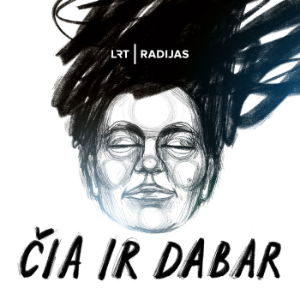 Cia ir dabar