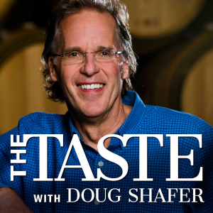 The Taste with Doug Shafer – a Podcast About Wine, Food, and Friends-logo