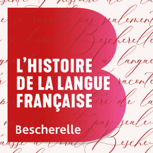 Bescherelle - L'histoire de la langue francaise-logo