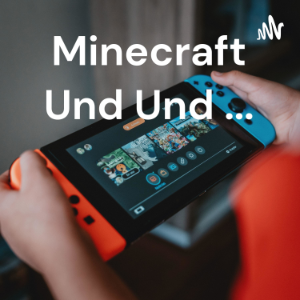 Minecraft Und Und ...-logo