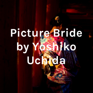 Picture Bride by Yoshiko Uchida-logo