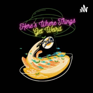 Here's Where Things Get Weird-logo