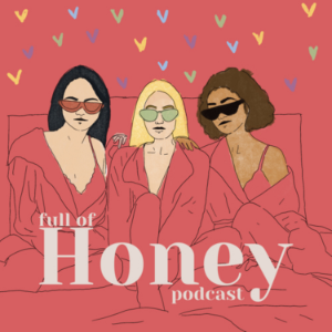 Full of Honey