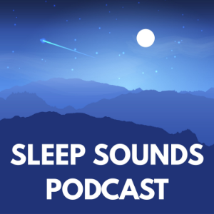 Sleep Sounds Podcast | Sleep Meditation, White Noise and Sleep Music-logo