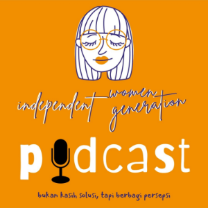 Independent Women, Independent Generation (Demen) Podcast-logo