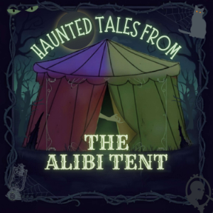 Haunted Tales from The Alibi Tent-logo