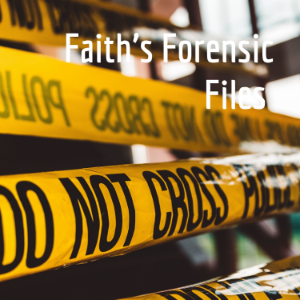 Faith’s Forensic Files-logo