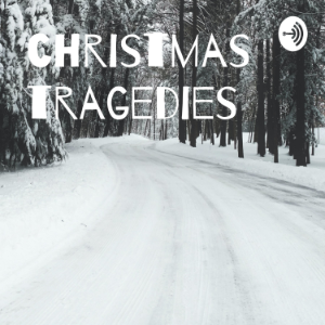 christmas tragedies