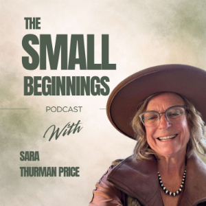 The Small Beginnings with Sara Thurman Price-logo