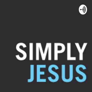 Simply Jesus Gathering Podcast-logo