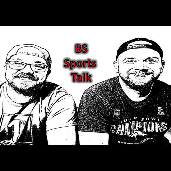 BS Sports Talk Podcast Listen to Podcasts On Demand Free TuneIn