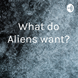 What do Aliens want?-logo