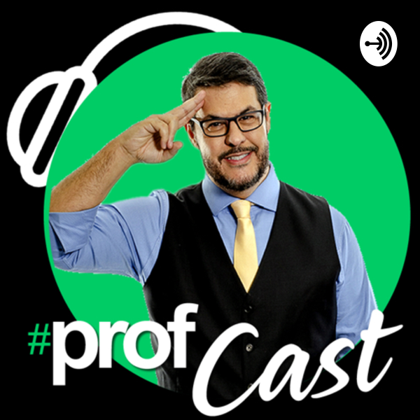 ProfCast o Podcast do Prof Marco Antonio Listen to Podcasts On Demand