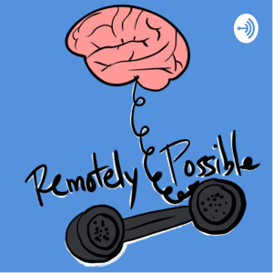Remotely Possible: Uncertainty, Anxiety, and Existential Despair-logo
