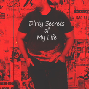Dirty Secrets of My Life - Podcast language Hindi-logo