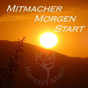 Mitmacher Morgen Start - Der Aufwachpodcast mit Kerstin Mais-logo