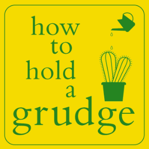 How To Hold A Grudge-logo
