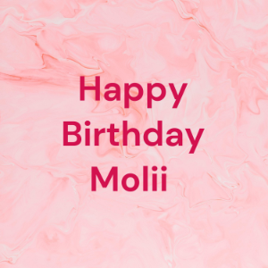 Happy Birthday Molii 🤘🏼❤-logo