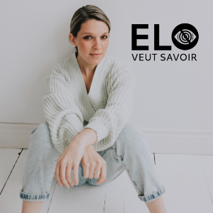 Elo Veut Savoir - Balado-logo