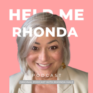 Help Me Rhonda Podcast with Rhonda Hale-logo