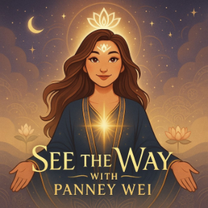 See the Way with Panney Wei
