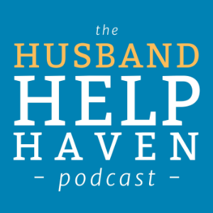 Husband Help Haven Podcast: Marriage Advice for Men Facing Separation, Affair or Divorce-logo