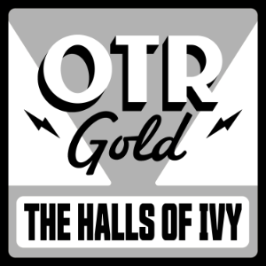 The Halls of Ivy | Old Time Radio-logo