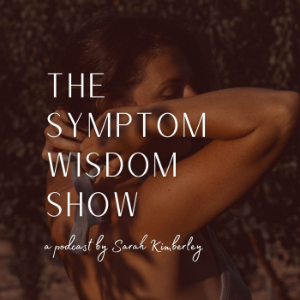 The Symptom Wisdom Show With Sarah Kimberley-logo