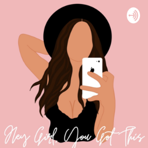 Hey girl you got this-logo