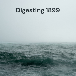 Digesting 1899: An unofficial 1899 on Netflix companion podcast -- Formerly Digesting DARK & Fargo-logo