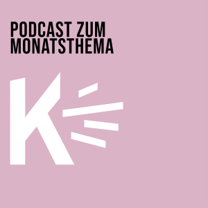 Podcast zum Monatsthema-logo