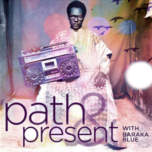 Path & Present w/Baraka Blue-logo
