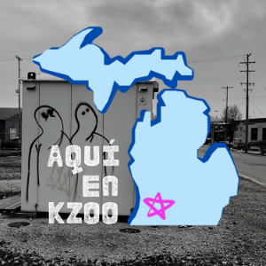 Aqui en Kalamazoo