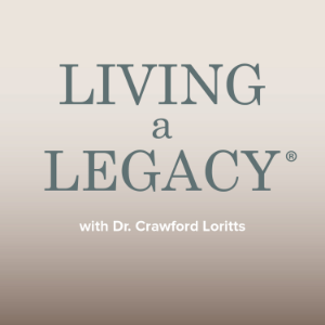 Living a Legacy