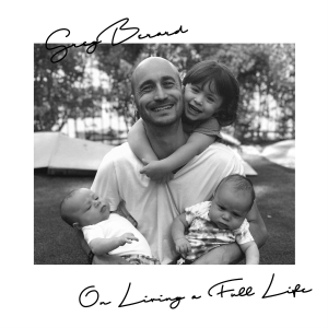 Greg Berard. On Living a Full Life-logo