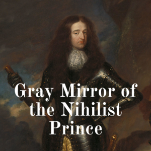 Gray Mirror of the Nihilist Prince-logo