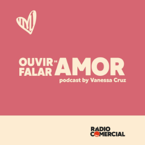 Radio Comercial - Ouvir Falar de Amor