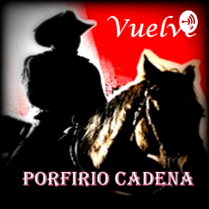 Vuelve Porfirio Cadena el Ojo de Vidrio-logo
