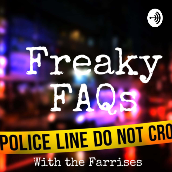 Freaky FAQs | Listen to Podcasts On Demand Free | TuneIn