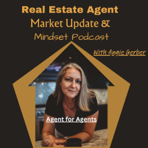 Real Estate Agent Market Update and Mindset Podcast-logo