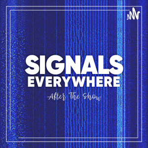 Signals Everywhere: After The Show-logo