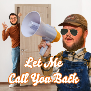 Let Me Call You Back Podcast-logo