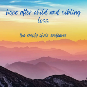 Hope After Child and Sibling Loss/the empty chair endeavor-logo
