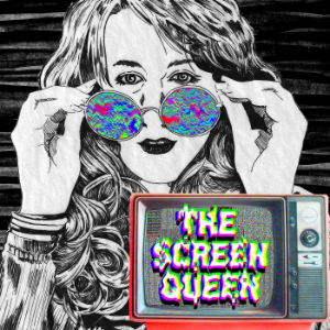 The Screen Queen