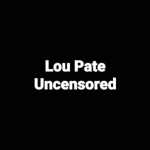 Lou Pate Uncensored-logo