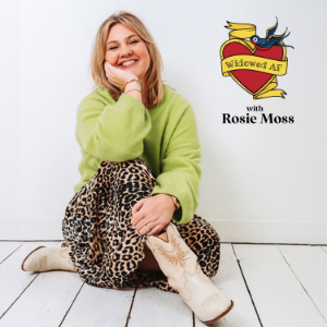 Widowed AF: Real stories of love, grief and beyond - With Rosie Moss-logo