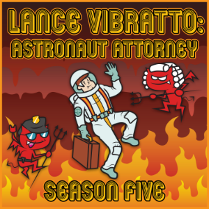 Lance Vibratto: Astronaut Attorney-logo